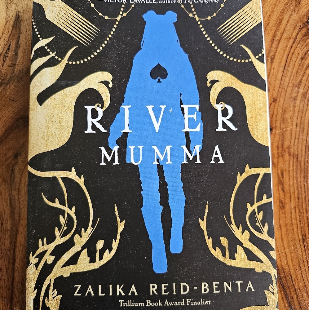 River Mumma a Novel By Zalika Reid-Benta Trillium Book Award Finalist New PB
